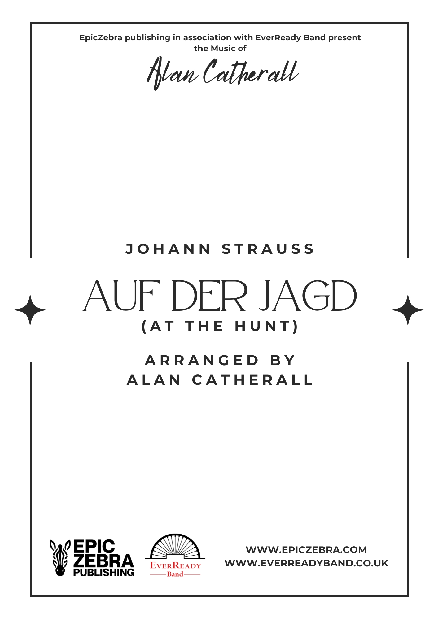 Auf Der Jagd (At the Hunt) Johann Strauss Arranged by Alan Catherall Download